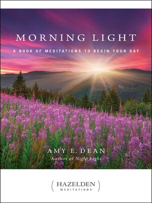cover image of Morning Light: a Book of Meditations to Begin Your Day